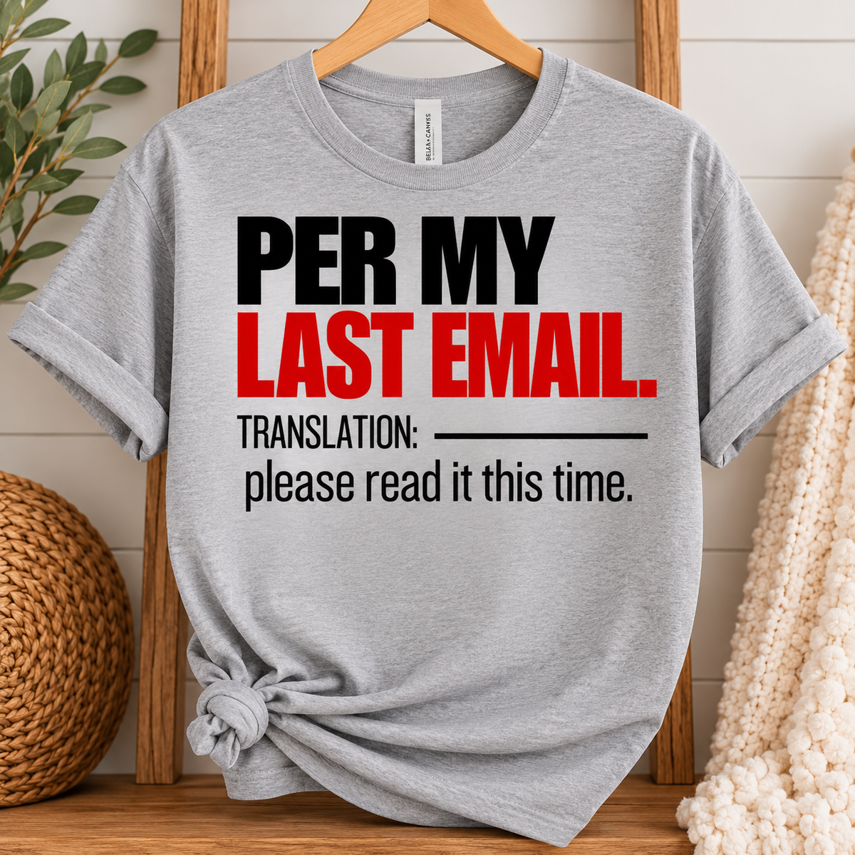 Per My Last Email